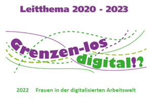Leitthema 2022 - Frauen in der digitalisierten Arbeitswelt
